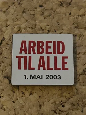 1. mai 2003 – Arbeid til alle